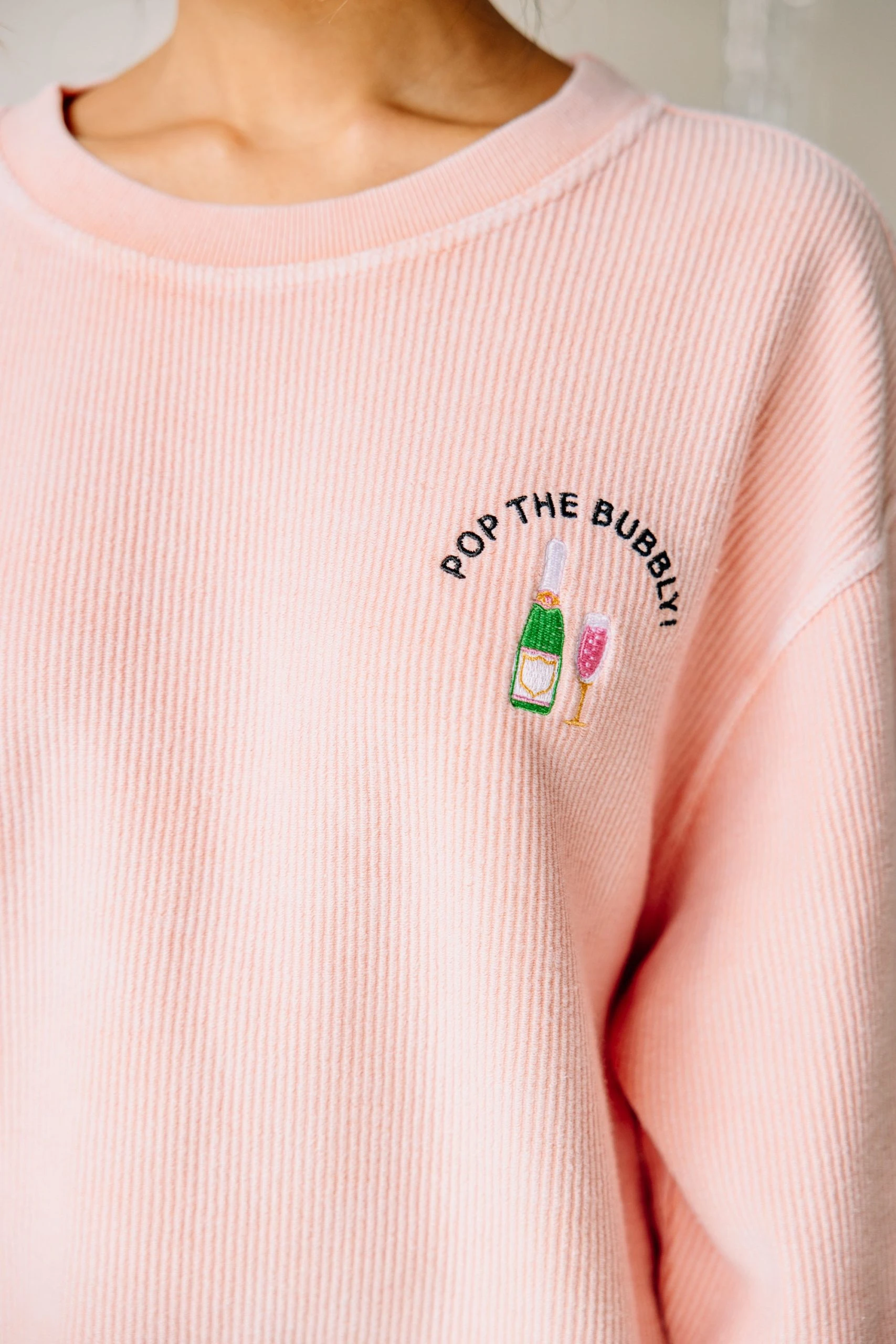 Pop The Bubbly Blush Pink Embroidered Corded Sweatshirt 6 Pop The Bubbly Blush Pink Embroidered Corded Sweatshirt - Image 4